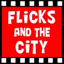 Flicks And The City 