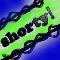 shorty! 