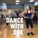 Dance with Dre 