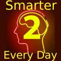 Smarter Every Day 2 